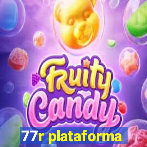 77r plataforma